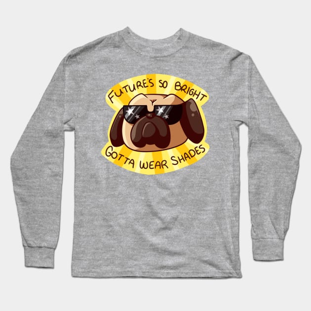 Future's So Pug Long Sleeve T-Shirt by SaganPie